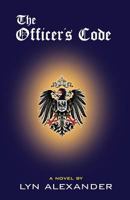 The Officer's Code 1500574732 Book Cover