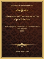 The Voyage Of The "vivian" To The North Pole And Beyond 1019301503 Book Cover