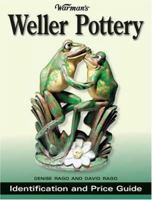 Warmans Weller Pottery: Identification & Price Guide (Warmans) 0896894681 Book Cover