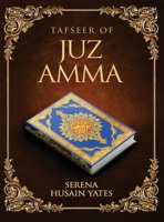 Tafseer of Juz Amma 1806236265 Book Cover