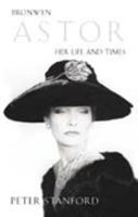 Bronwen Astor: Her Life and Times 0006388590 Book Cover