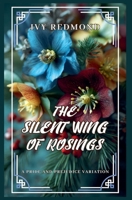 The Silent Wing of Rosings: A Pride and Prejudice Variation B0GWH6VH4S Book Cover