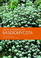 Checklist of the British & Irish Basidiomycota 1842461214 Book Cover