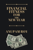 Financial Fitness for the New Year B0CQV5Q5HL Book Cover