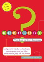 Kokology: The Game of Self Discovery 0760740836 Book Cover