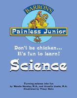 Painless Junior: Science 0764137190 Book Cover