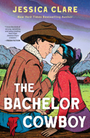 The Bachelor Cowboy 0593102029 Book Cover