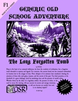 Generic Old School Adventure: The Long Forgotten Tomb (Generic Old School Adventures) B0DDJHMZ75 Book Cover