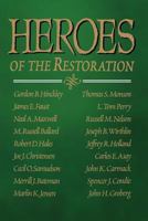 Heroes of the Restoration 157008291X Book Cover