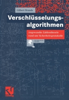 Verschl�sselungsalgorithmen: Angewandte Zahlentheorie Rund Um Sicherheitsprotokolle 3528031824 Book Cover