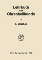 Lehrbuch Der Ohrenheilkunde 370917614X Book Cover