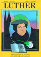 Martin Luther (World Leaders Past and Present Series) 0877545383 Book Cover