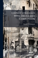 China's Struggles with Drugs and Corruption 1288334591 Book Cover