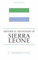 Historical Dictionary of Sierra Leone (African Historical Dictionaries) 0810853396 Book Cover