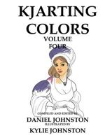 KJArting Colors: Coloring With Kylie 1533088179 Book Cover