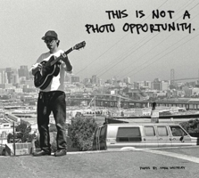 This Is Not a Photo Opportunity 1584233605 Book Cover