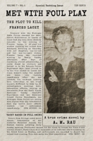 Met With Foul Play: The Plot to Kill Frances Lacey B0GXN77643 Book Cover