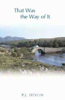 That Was the Way of It 1856353540 Book Cover