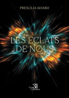 Les éclats de nous B0F9DSV1Z1 Book Cover