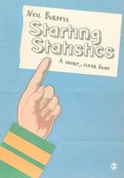 Starting Statistics: A Short, Clear Guide 184920098X Book Cover