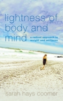 Lightness of Body and Mind 1442255080 Book Cover