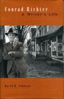 Conrad Richter: A Writer's Life (Penn State Series in the History of the Book) 0271020970 Book Cover