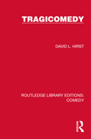 Tragicomedy (Critical Idiom) 1032217081 Book Cover