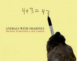 Animals with Sharpies 177046106X Book Cover