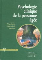 Psychologie clinique de la personne âgée 2760305074 Book Cover