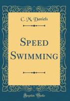 ... Speed Swimming 1010175408 Book Cover