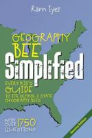 Geography Bee Simplified: Every Kid's Guide to the School and State Geography Bees 1439263744 Book Cover