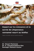 Impact sur la croissance et la survie de Litopenaeus vannamei nourri au biofloc (French Edition) 6207206630 Book Cover