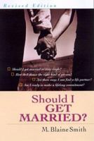 Should I Get Married? 0830822712 Book Cover