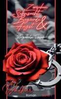 Zwischen Sehnsucht, Begierde & Angst: Ungeahnte Tiefen (German Edition) 3695111224 Book Cover