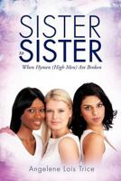 Sister to Sister 162230554X Book Cover
