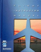 Flight Instructor Manual 0884872750 Book Cover