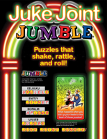 Juke Joint Jumble®: Puzzles that Shake, Rattle, and Roll! 1600782957 Book Cover