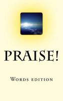 Praise Words edition 1533536430 Book Cover