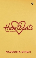 Heartbeats and Halos B0G59GP4WN Book Cover