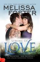 Stroke of Love 0991046862 Book Cover