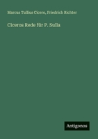 Ciceros Rede für P. Sulla (German Edition) 3386131751 Book Cover