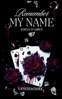 Remember my Name: Emilia d´Amico (German Edition) 3755757079 Book Cover