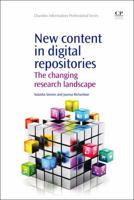New Content in Digital Repositories: The changing research landscape 1843347431 Book Cover