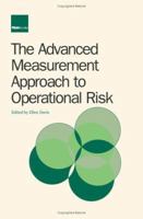 The Advanced Measurement Approach to Operational Risk 1904339883 Book Cover