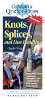Knots, Splices, and Line Handling: Captain's Quick Guides 0071423702 Book Cover