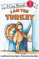 I Am the Turkey (I Can Read Book 2) 0060532327 Book Cover