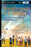 Breakthroughs in Literacy: Teacher Success Stories and Strategies, Grades K-8 047037182X Book Cover
