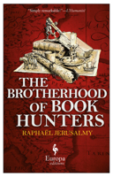 The Brotherhood of Book Hunters 1609452305 Book Cover