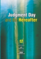 Judgment Day and the Hereafter 195383681X Book Cover