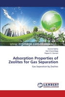 Adsorption Properties of Zeolites for Gas Separation 365939338X Book Cover